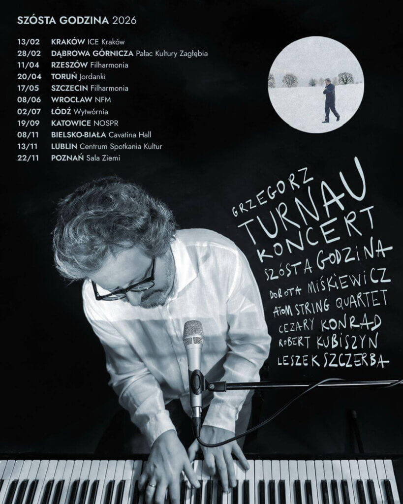 Grzegorz Turnau zapowiada trasę promującą album „SZÓSTA GODZINA” trasa gt